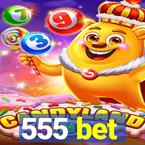 555 bet